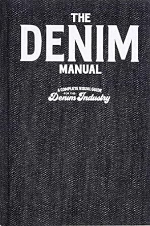 The Denim Manual