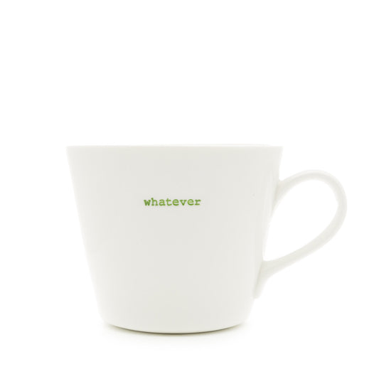 Whatever Bucket Mug