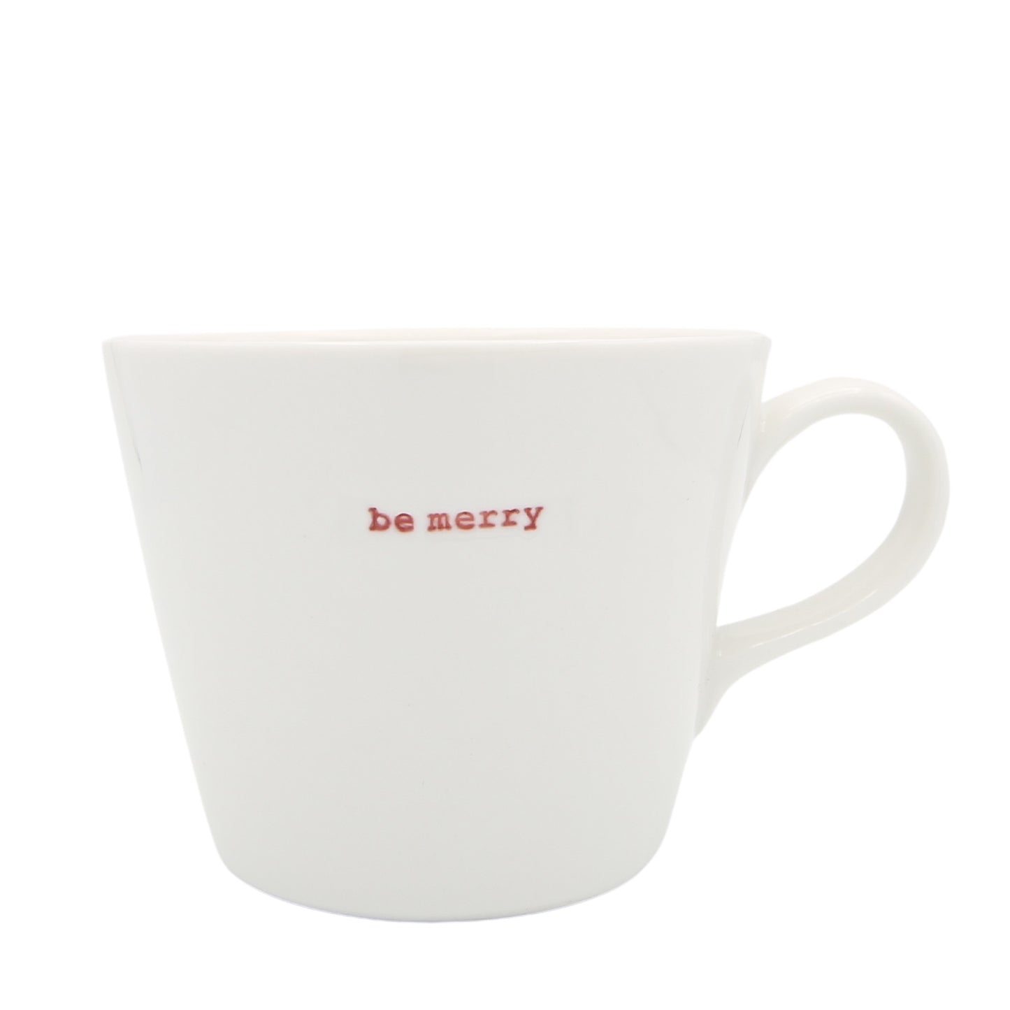 Be Merry Bucket Mug