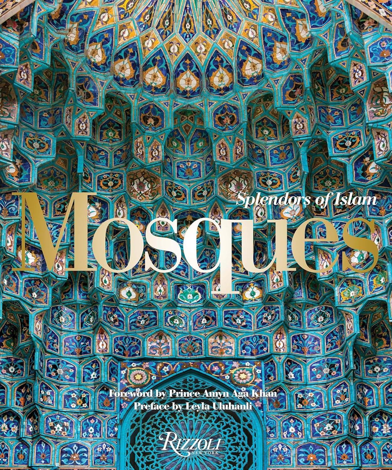 Mosques - Splendors of Islam