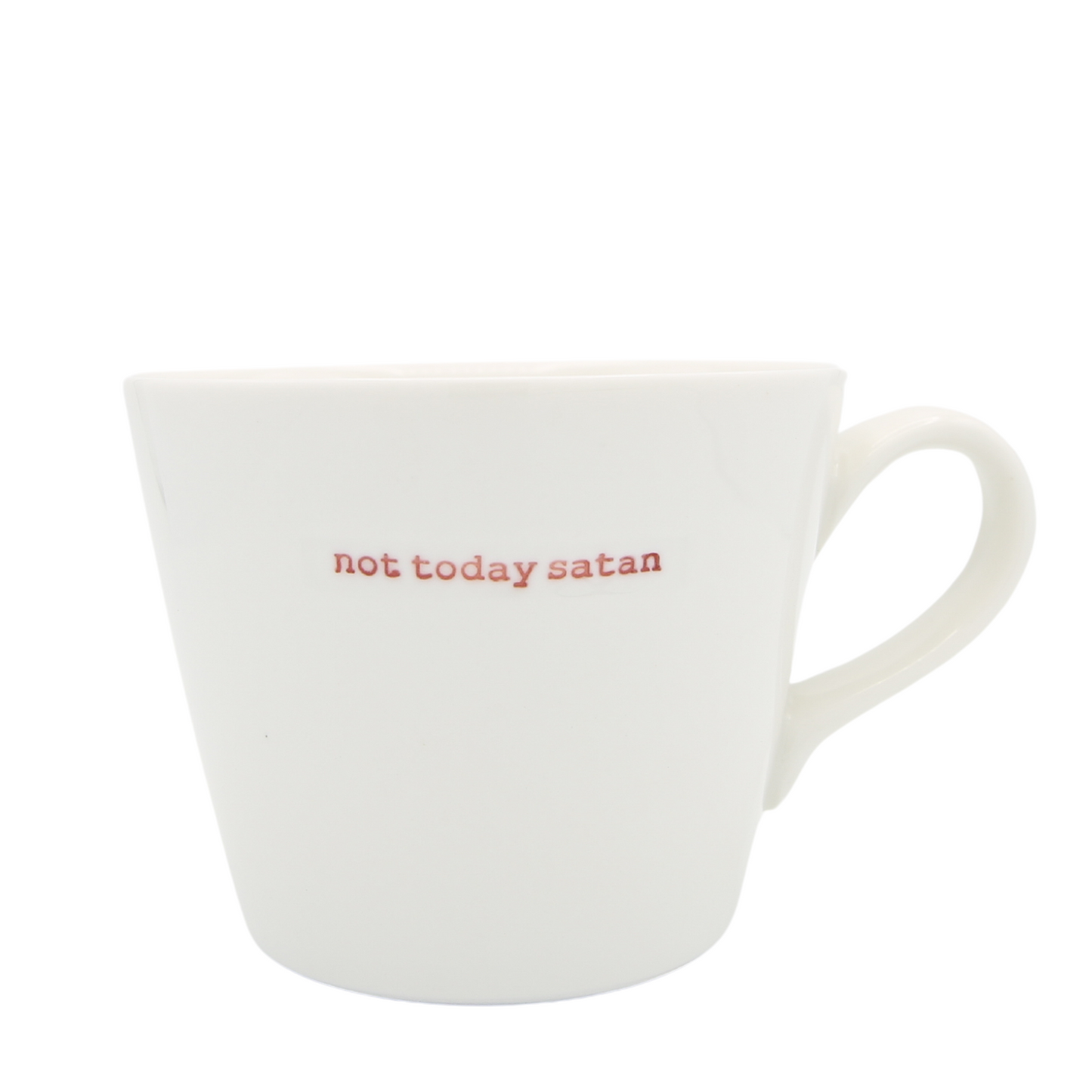 Not Today Satan Bucket Mug